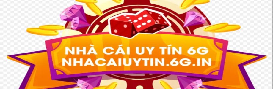 Nhà cái uy tín 6G Cover Image