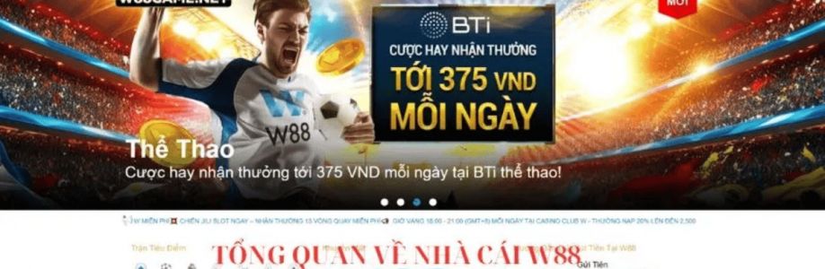 Nhà Cái W88 – Sân Chơi Cá Cược Trực Tuyến Uy Tín Top 1 Châu Sân Chơi Cá Cược Trực Tuyến Uy T Cover Image