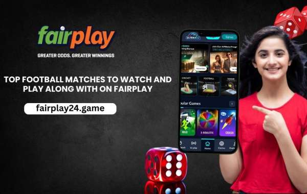 Top Football Matches to Watch and Play Along with on Fairplay