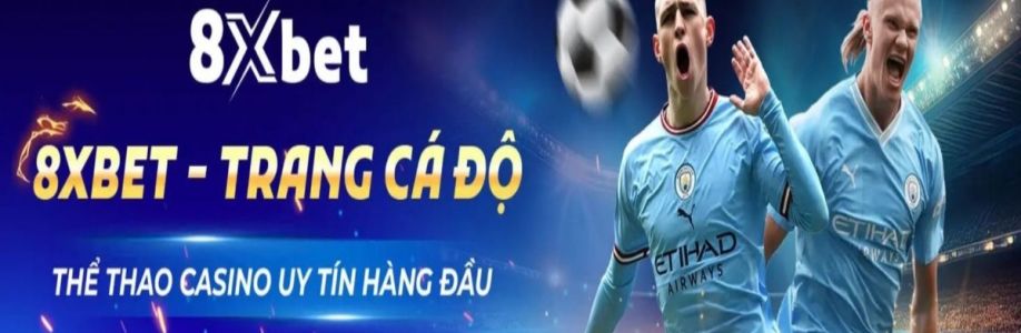 8xbet nhà cái uy tín Cover Image