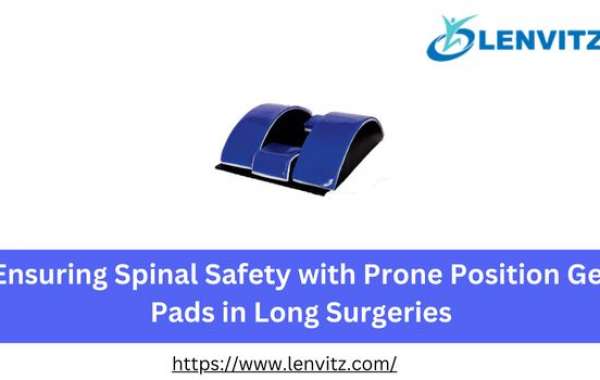 Ensuring Spinal Safety with Prone Position Gel Pads in Long Surgeries