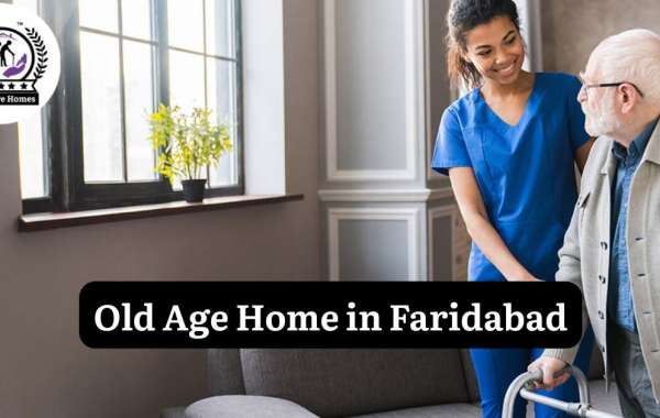 Best Elderly Care Homes in Faridabad for Your Loved Ones