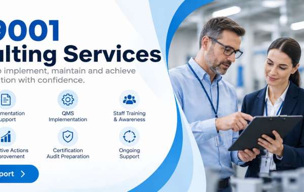 ISO 9001 Consulting Services: A Complete Guide to ISO 9001 Certification Consultants